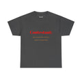 Contestant; | Unisex Heavy Cotton Tee